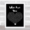 Carrie Underwood Who Are You Black Heart Song Lyric Quote Music Print