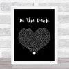 Camila Cabello In The Dark Black Heart Song Lyric Quote Music Print