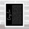 Van Morrison Crazy Love Black Script Song Lyric Quote Music Print