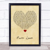 Rod Stewart Pure Love Vintage Heart Song Lyric Quote Music Print