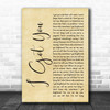 Split Enz I Got You Rustic Script Song Lyric Quote Music Print