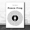 The Doors Peace Frog Vinyl Record Song Lyric Quote Music Print