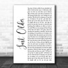 Bon Jovi Just Older White Script Song Lyric Quote Music Print