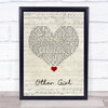 Filmore Other Girl Script Heart Song Lyric Quote Music Print