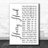 Phish Harry Hood White Script Song Lyric Quote Music Print