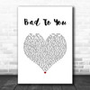 Ariana Grande, Normani, Nicki Minaj Bad To You White Heart Song Lyric Quote Music Print