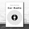 Twenty One Pilots Car Radio Vinyl Record Song Lyric Quote Music Print