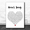 Robbie Williams Nan's Song White Heart Song Lyric Quote Music Print