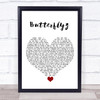 Alicia Keys Butterflyz White Heart Song Lyric Quote Music Print