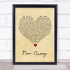 Nickelback Far Away Vintage Heart Song Lyric Quote Music Print