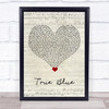 Madonna True Blue Script Heart Song Lyric Quote Music Print