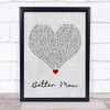 5 Seconds Of Summer Better Man Grey Heart Song Lyric Quote Music Print