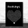 Daniel O'Donnell Footsteps Black Heart Song Lyric Quote Music Print