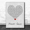 Backstreet Boys Never Gone Grey Heart Song Lyric Quote Music Print
