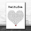 Imagine Dragons Amsterdam White Heart Song Lyric Quote Music Print