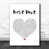 Daniel Caesar Best Part White Heart Song Lyric Quote Music Print