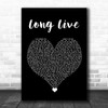 Taylor Swift Long Live Black Heart Song Lyric Quote Music Print