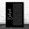 George Ezra Budapest Black Script Song Lyric Quote Music Print