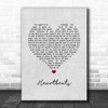 The Knife Heartbeats Grey Heart Song Lyric Quote Music Print