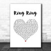 ABBA Ring Ring White Heart Song Lyric Quote Music Print