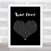 Pink True Love Black Heart Song Lyric Quote Music Print