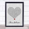 Sia Chandelier Grey Heart Song Lyric Quote Music Print