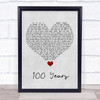 Five For Fighting 100 Years Grey Heart Song Lyric Quote Music Print