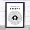 Twenty One Pilots Bandito Vinyl Record Song Lyric Quote Music Print