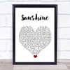 Alexander O'Neal Sunshine White Heart Song Lyric Quote Music Print