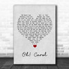 Neil Sedaka Oh! Carol Grey Heart Song Lyric Quote Music Print