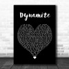 Roadtrip Dynamite Black Heart Song Lyric Quote Music Print