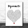 Roadtrip Dynamite White Heart Song Lyric Quote Music Print