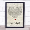 Pink So What Script Heart Song Lyric Quote Music Print