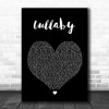 Professor Green Lullaby Black Heart Song Lyric Quote Music Print