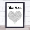 Taylor Swift The Man White Heart Song Lyric Quote Music Print