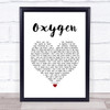 Catfish And The Bottlemen Oxygen White Heart Song Lyric Quote Music Print