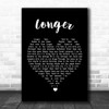 Dan Fogelberg Longer Black Heart Song Lyric Quote Music Print