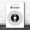 Joni Mitchell River Vinyl Record Song Lyric Quote Music Print