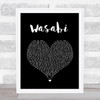 Little Mix Wasabi Black Heart Song Lyric Quote Music Print