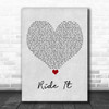 Jay Sean Ride It Grey Heart Song Lyric Quote Music Print
