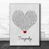 Steps Tragedy Grey Heart Song Lyric Quote Music Print