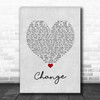 Lisa Stansfield Change Grey Heart Song Lyric Quote Music Print