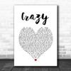 Pat Green Crazy White Heart Song Lyric Quote Music Print