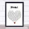 Simply Red Home White Heart Song Lyric Quote Music Print