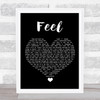 Robbie Williams Feel Black Heart Song Lyric Quote Music Print