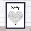 Bic Runga Sway White Heart Song Lyric Quote Music Print