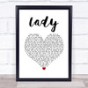 D'Angelo Lady White Heart Song Lyric Quote Music Print