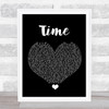 NF Time Black Heart Song Lyric Quote Music Print