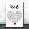 Daniel Merriweather Red White Heart Song Lyric Quote Music Print