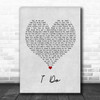 Westlife I Do Grey Heart Song Lyric Quote Music Print Westlife I Do Grey Heart Song Lyric Quote Music Print
